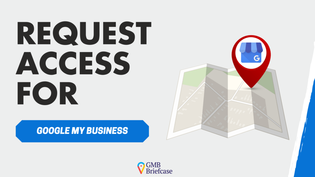 request access for google my business